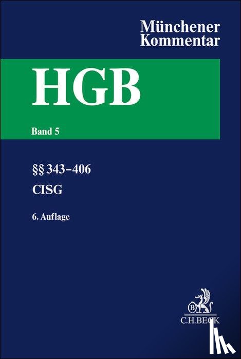  - Münchener Kommentar zum Handelsgesetzbuch Bd. 5: Viertes Buch. Handelsgeschäfte