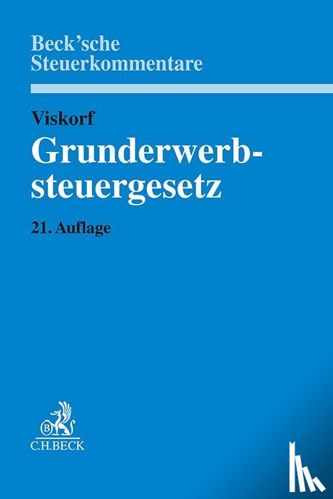 Kugelmüller-Pugh, Anette, Loose, Matthias, Meßbacher-Hönsch, Christine, Viskorf, Hermann-Ulrich - Grunderwerbsteuergesetz