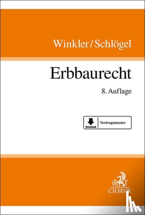 Winkler, Karl, Schlögel, Jürgen - Erbbaurecht