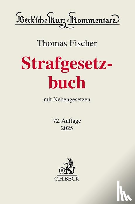 Fischer, Thomas, Anstötz, Stephan, Lutz, Hans-Joachim - Strafgesetzbuch