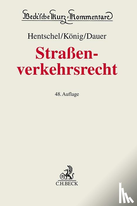 König, Peter, Koehl, Felix, Derpa, Stefan, Floegel, Johannes - Straßenverkehrsrecht