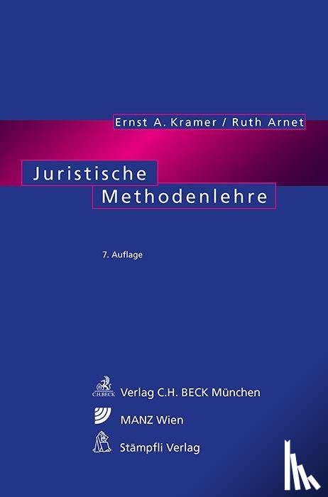 Kramer, Ernst A., Arnet, Ruth - Juristische Methodenlehre