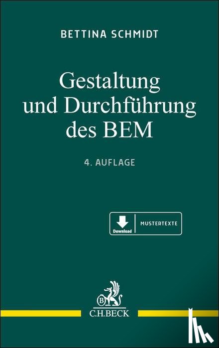 Schmidt, Bettina, Schmidt, Friederike - Gestaltung und Durchführung des BEM