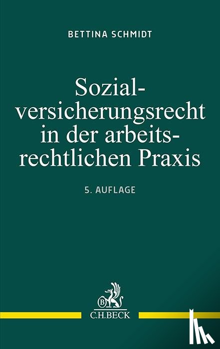 Schmidt, Bettina - Sozialversicherungsrecht in der arbeitsrechtlichen Praxis
