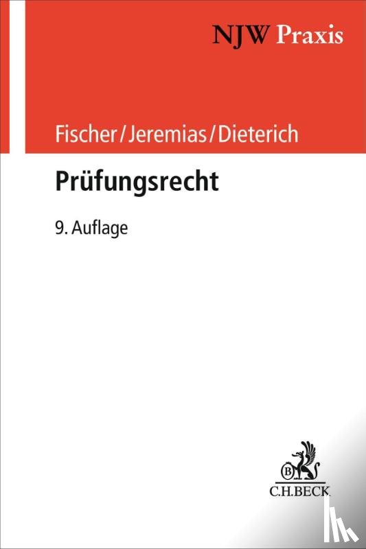 Fischer, Edgar, Jeremias, Christoph, Dieterich, Peter - Prüfungsrecht