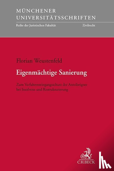 Weustenfeld, Florian - Eigenmächtige Sanierung