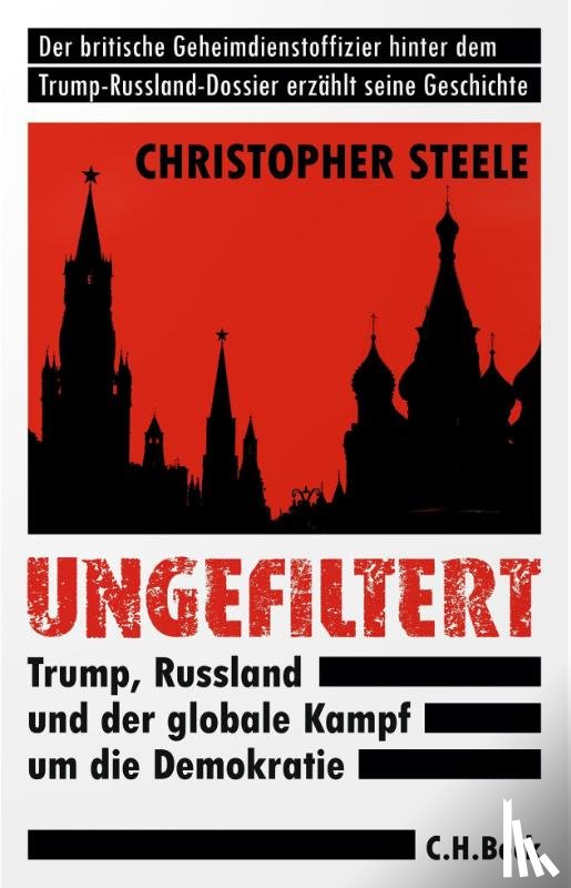 Steele, Christopher - Ungefiltert
