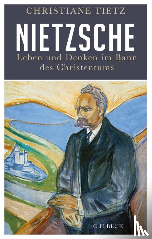 Tietz, Christiane - Nietzsche
