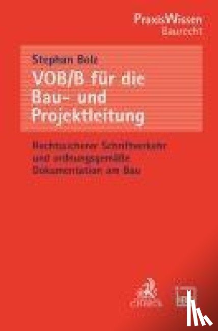 Bolz, Stephan - VOB/B für die Bau- und Projektleitung