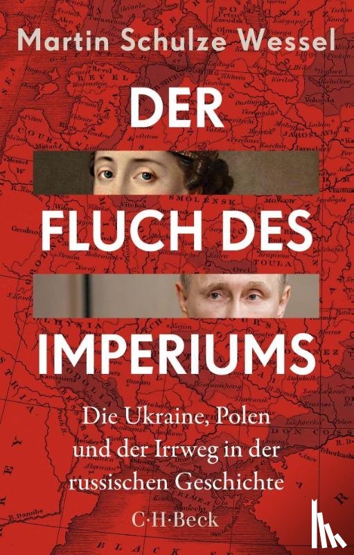 Schulze Wessel, Martin - Der Fluch des Imperiums