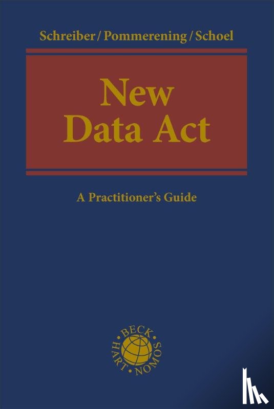 Schreiber, Kristina, Pommerening, Patrick, Schoel, Philipp - New Data Act