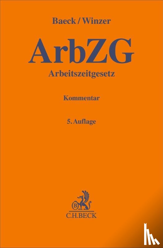 Baeck, Ulrich, Winzer, Thomas - Arbeitszeitgesetz. ArbZG