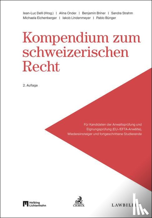  - Kompendium zum schweizerischen Recht