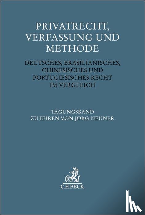  - Privatrecht, Verfassung und Methode