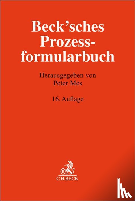  - Beck'sches Prozessformularbuch
