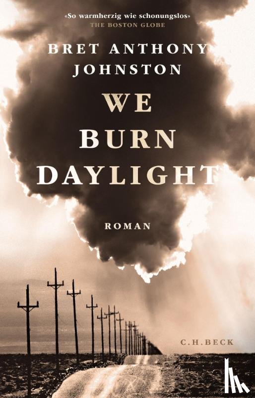Johnston, Bret Anthony - We Burn Daylight