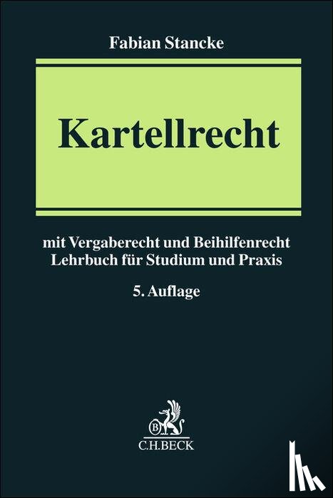 Bunte, Hermann-Josef, Stancke, Fabian - Kartellrecht