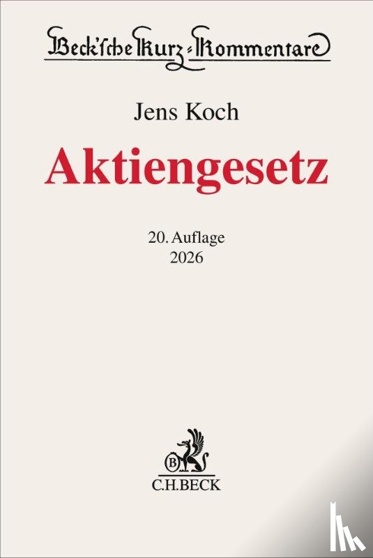 Hüffer, Uwe, Koch, Jens - Aktiengesetz. AktG
