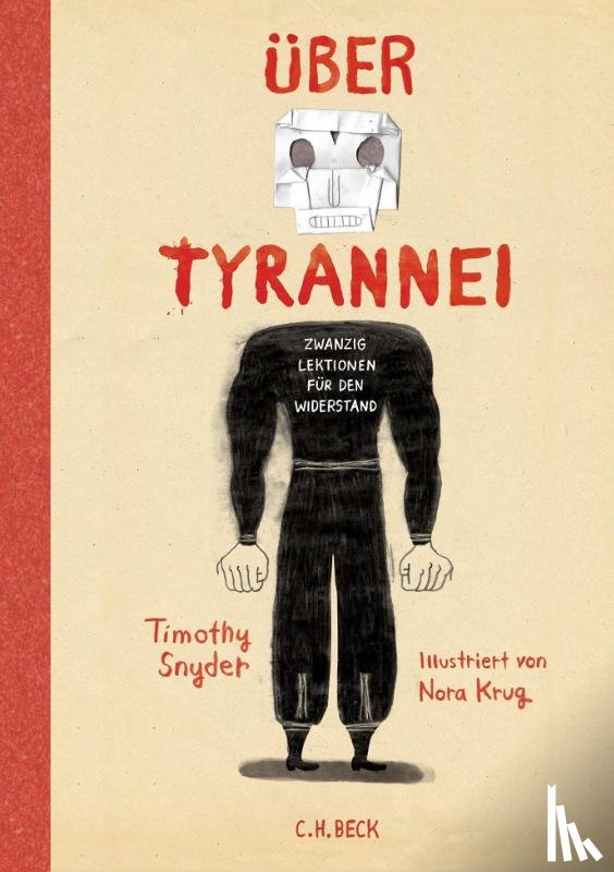 Snyder, Timothy - Über Tyrannei Illustrierte Ausgabe
