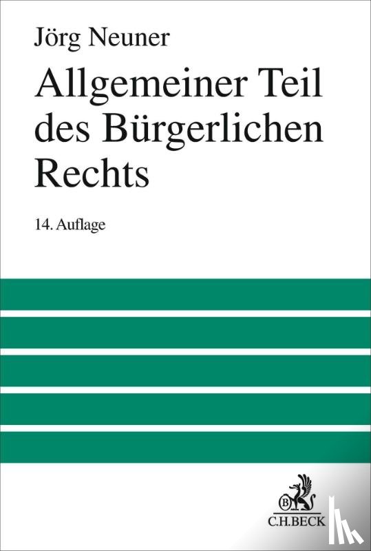 Neuner, Jörg, Larenz, Karl, Wolf, Manfred - Allgemeiner Teil des Bürgerlichen Rechts