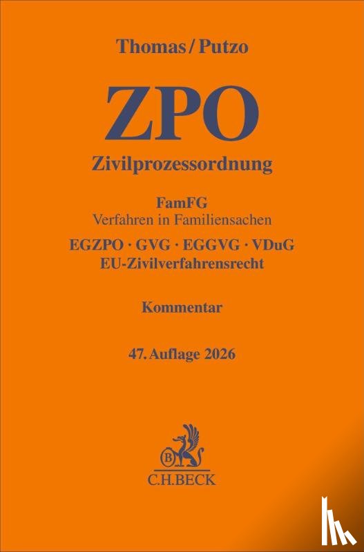 Thomas, Heinz, Putzo, Hans, Reichold, Klaus, Hüßtege, Rainer - Zivilprozessordnung. ZPO