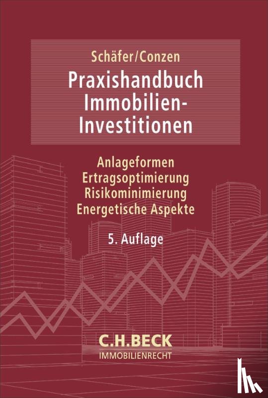  - Praxishandbuch Immobilien-Investitionen