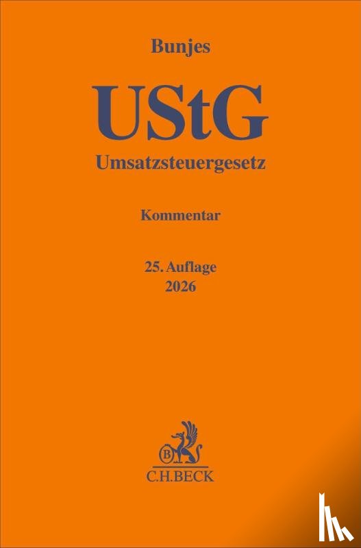 Bunjes, Johann, Geist, Reinhold - Umsatzsteuergesetz. UStG