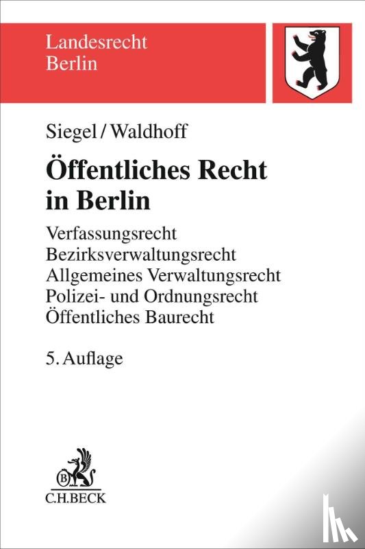 Siegel, Thorsten, Waldhoff, Christian, Holland, Matthias Sören - Öffentliches Recht in Berlin