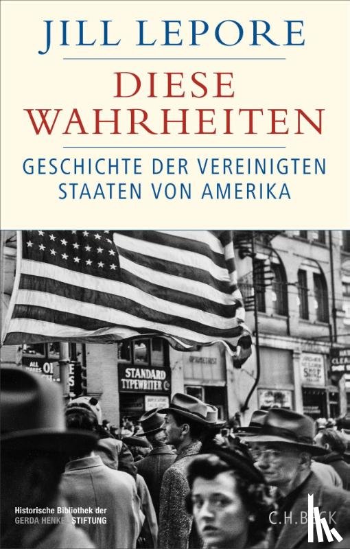 Lepore, Jill - Diese Wahrheiten