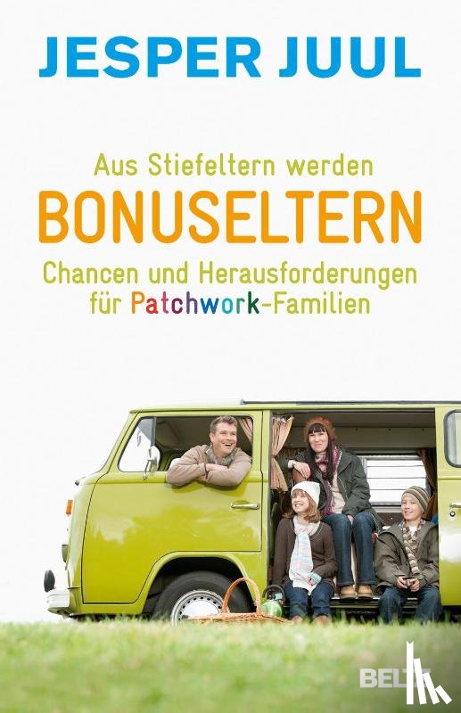 Juul, Jesper - Aus Stiefeltern werden Bonuseltern