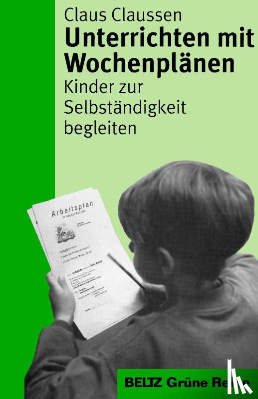 Claussen, Claus - Unterrichten mit Wochenplänen