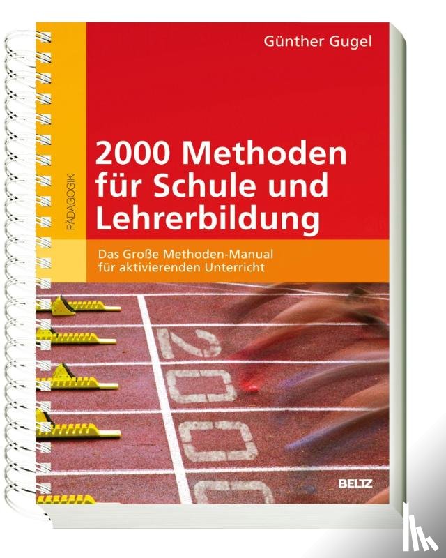 Gugel, Günther - 2000 Methoden für Schule und Lehrerbildung