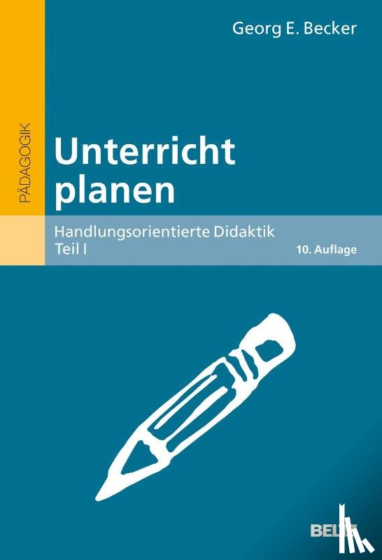 Becker, Georg E. - Unterricht planen