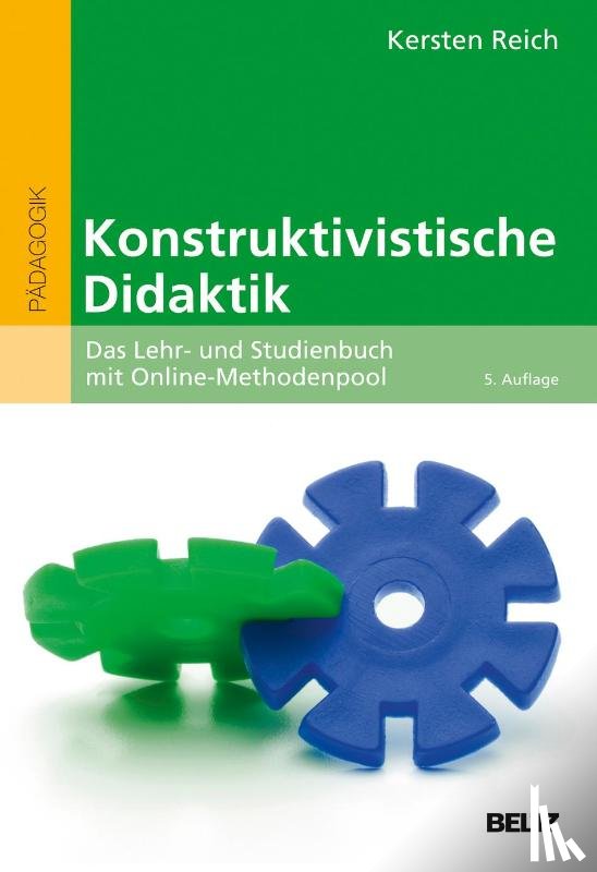 Reich, Kersten - Konstruktivistische Didaktik