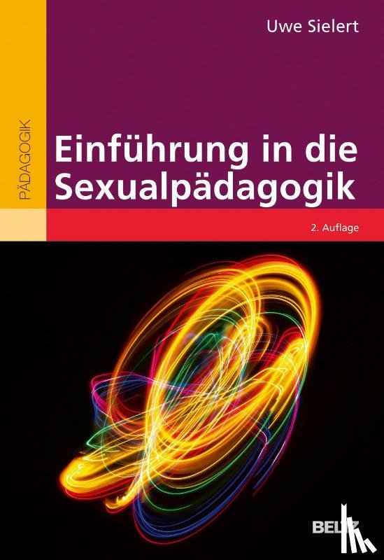 Sielert, Uwe - Einführung in die Sexualpädagogik