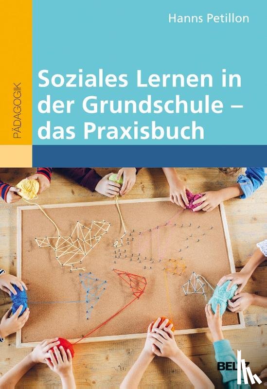 Petillon, Hanns - Soziales Lernen in der Grundschule - das Praxisbuch