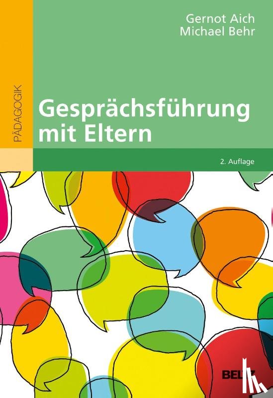 Aich, Gernot, Behr, Michael - Gesprächsführung mit Eltern