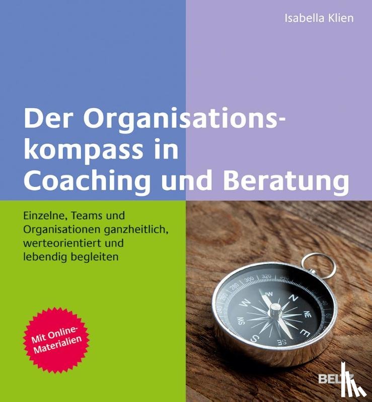 Klien, Isabella - Der Organisationskompass in Coaching und Beratung