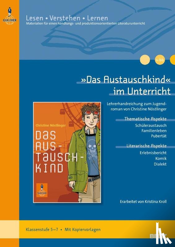 Kroll, Kristina - »Das Austauschkind« im Unterricht