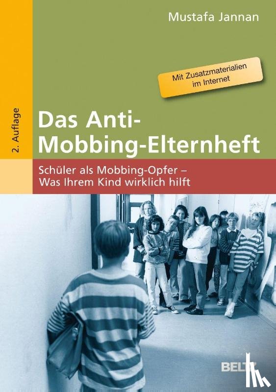 Jannan, Mustafa - Das Anti-Mobbing-Elternheft
