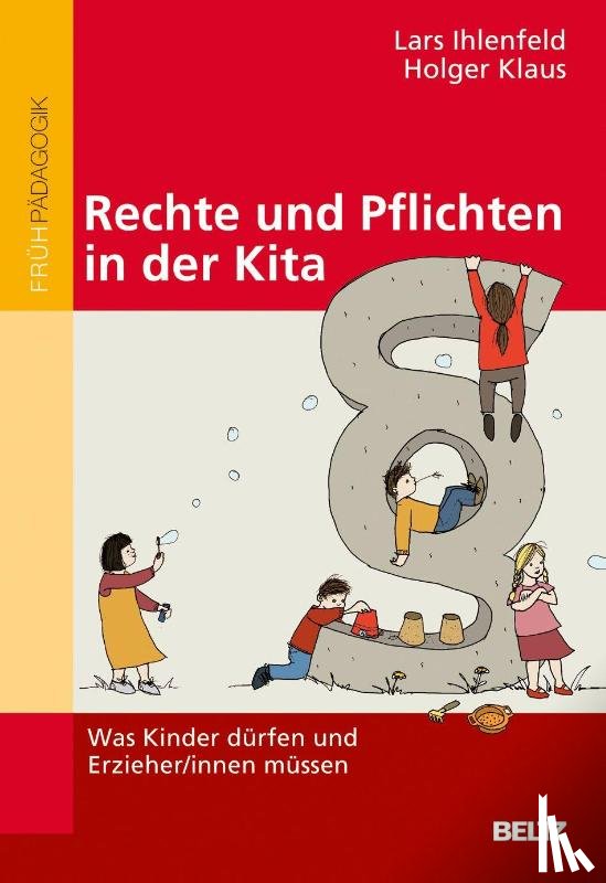 Ihlenfeld, Lars, Klaus, Holger - Rechte und Pflichten in der Kita