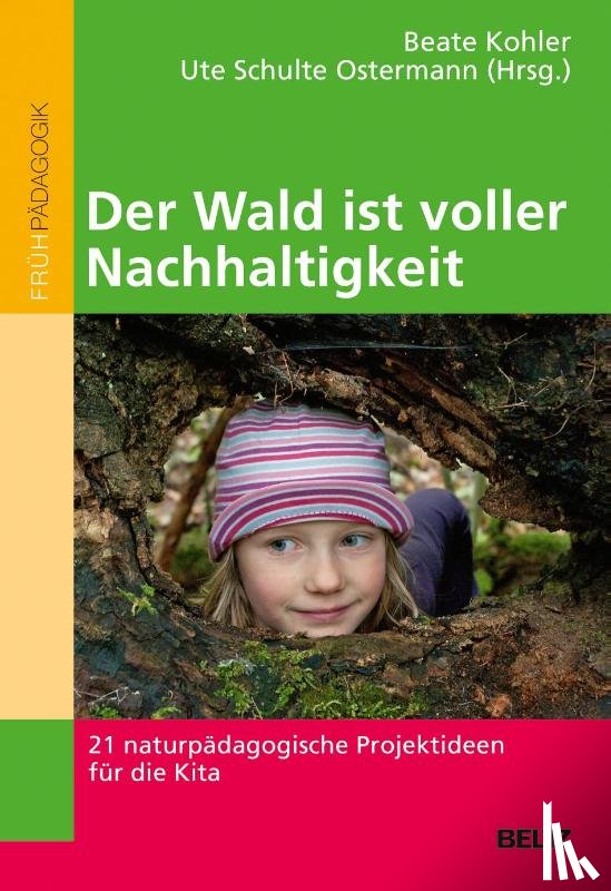  - Der Wald ist voller Nachhaltigkeit