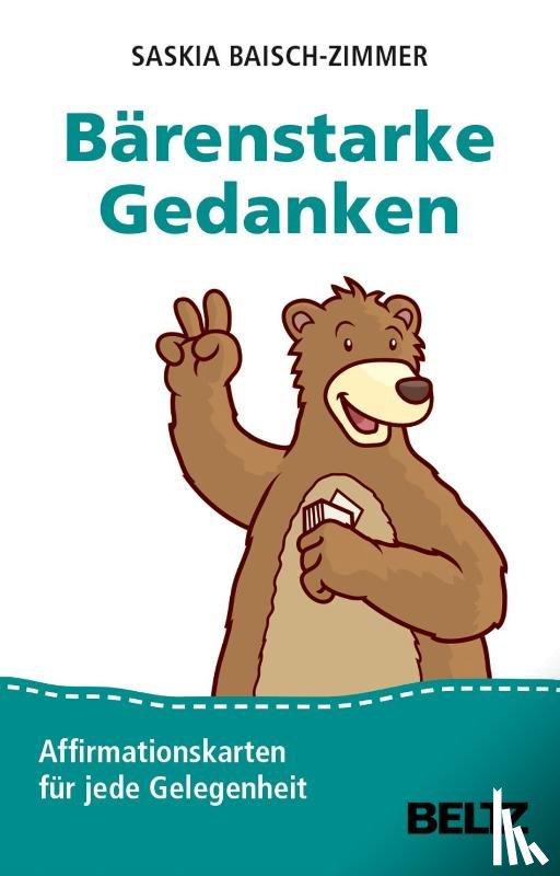 Baisch-Zimmer, Saskia - Bärenstarke Gedanken