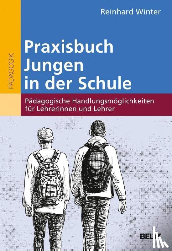 Winter, Reinhard - Praxisbuch Jungen in der Schule