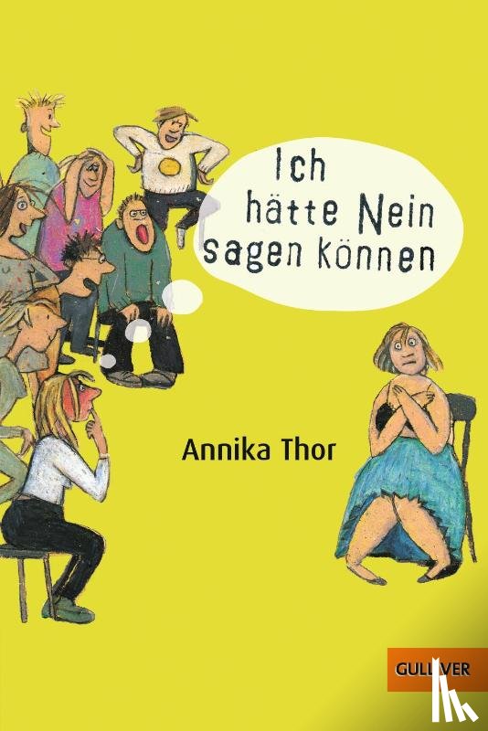 Thor, Annika - Ich hätte Nein sagen können