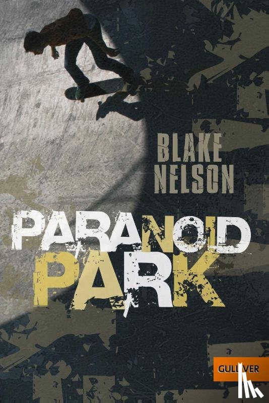 Nelson, Blake - Paranoid Park