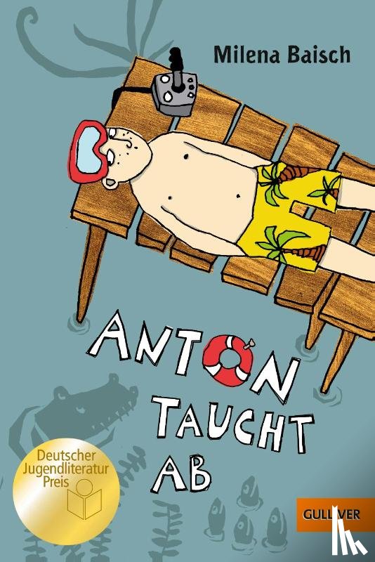 Baisch, Milena - Anton taucht ab
