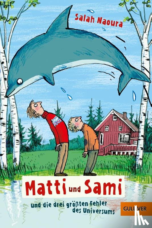 Naoura, Salah - Matti und Sami und die drei grossten Fehler des Universums