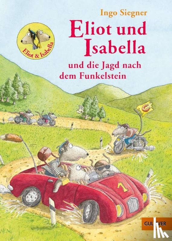 Siegner, Ingo - Eliot und Isabella und die Jagd nach dem Funkelstein