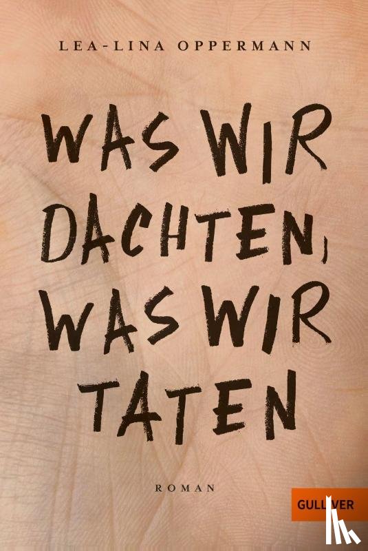 Oppermann, Lea-Lina - Was wir dachten, was wir taten
